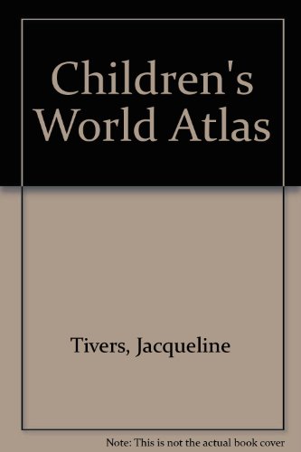 Imagen de archivo de Children's World Atlas a la venta por Goldstone Books