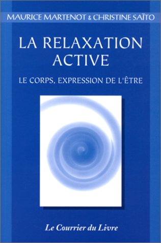 Beispielbild fr Relaxation active (la) zum Verkauf von medimops