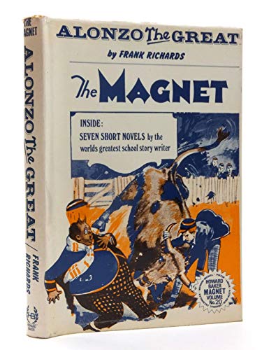 Stock image for Alonzo the Great. The Magnet. Volume No. 20. for sale by The London Bookworm