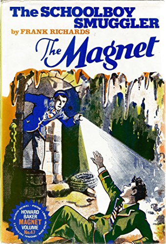 Beispielbild fr Schoolboy Smuggler ("Magnet" Facsims.) zum Verkauf von HALCYON BOOKS