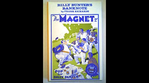 Billy Bunter's Banknote ("Magnet" Facsims.) (9780703001160) by Richards, Frank