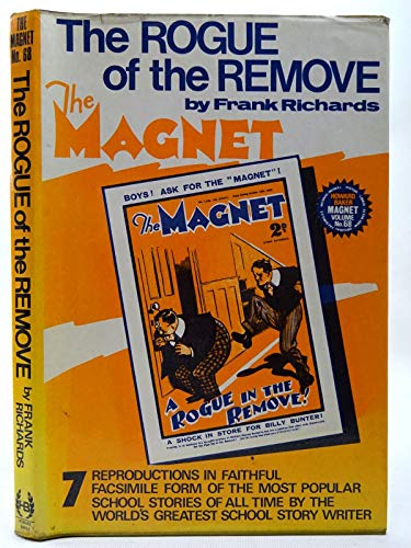 Stock image for Rogue of the Remove ("Magnet" Facsims.) for sale by Goldstone Books