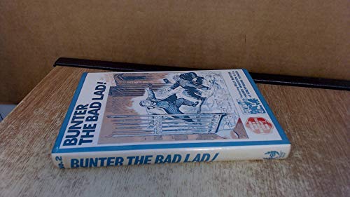 Stock image for Bunter the Bad Lad for sale by Bay Used Books