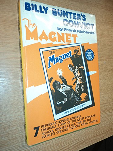 Stock image for Howard Baker Magnet Volume No.70 : Billy Bunter's Convict for sale by Geoff Blore`s Books