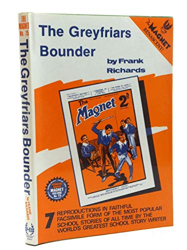 Stock image for Greyfriars Bounder ("Magnet" Facsims.) for sale by Goldstone Books