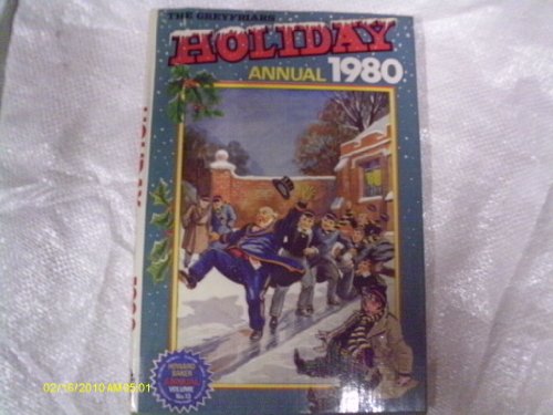 The Greyfriars Holiday Annual 1981 - Howard Baker Annual Volume no. 14