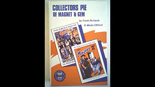 Collectors pie of "Magnet" and "Gem" (9780703002051) by RICHARDS, Frank