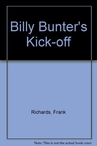 Billy Bunter's Kick-off (9780703002563) by Frank Richards