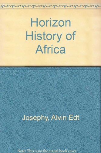 Stock image for Horizon History of Africa for sale by Better World Books