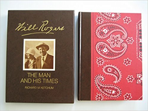 9780703441164: Will Rogers The Man and His Times
