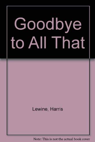 Beispielbild fr Goodbye to All That zum Verkauf von Books From California