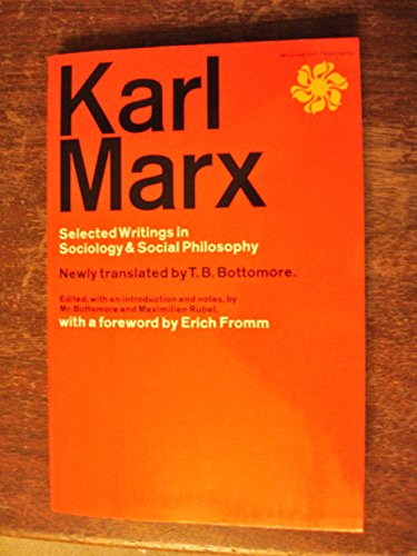 Imagen de archivo de Karl Marx Selected Writings In Sociology Social Philosophy a la venta por Best and Fastest Books