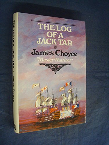 9780704100053: Log of a Jack Tar, or the Life of James Choyce, Master Mariner