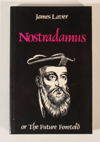 Imagen de archivo de Nostradamus: or the future foretold a la venta por Cotswold Internet Books