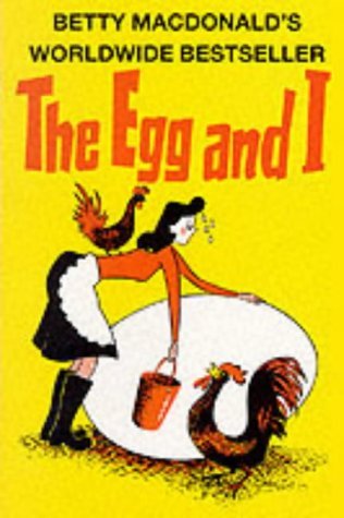 Beispielbild fr The Egg and I zum Verkauf von WorldofBooks