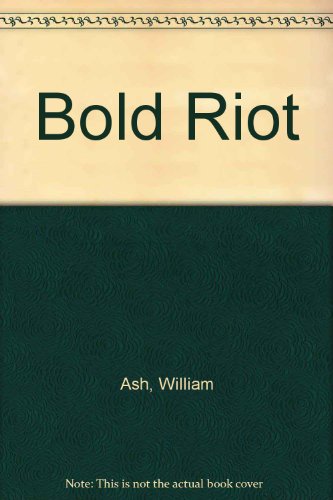 Imagen de archivo de Bold Riot a la venta por medimops