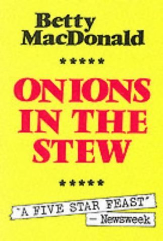 Beispielbild fr Onions in the Stew zum Verkauf von Half Price Books Inc.