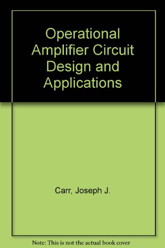 Stock image for Operational Amplifier Circuit Design and Applications for sale by Goldstone Books