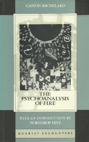 9780704300330: The Psychoanalysis of Fire (Quartet Encounters S.)