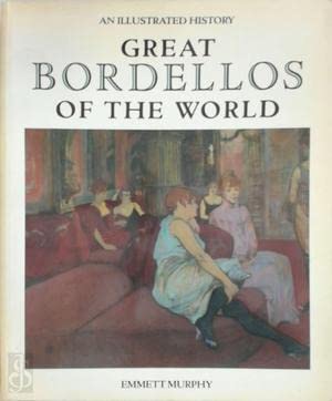 Imagen de archivo de Great Bordellos of the World a la venta por WorldofBooks