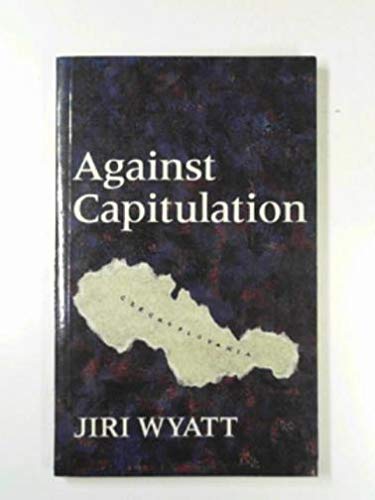 9780704300958: Against Capitulation