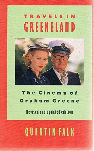 9780704301153: Travels in Greeneland: Cinema of Graham Greene