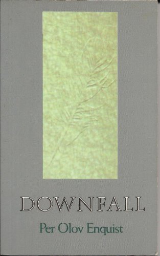 Down Fall (9780704301306) by Per Olov Enquist