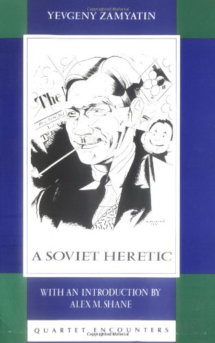 A Soviet Heretic
