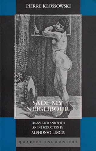 Stock image for Sade My Neighbour (Encounter) for sale by GF Books, Inc.