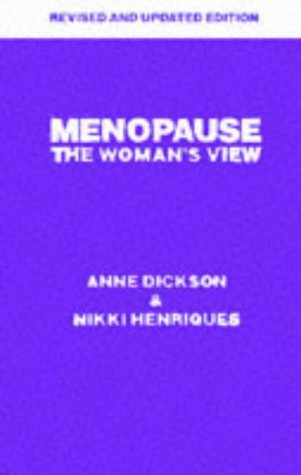 Stock image for Menopause: The Woman's View for sale by AwesomeBooks