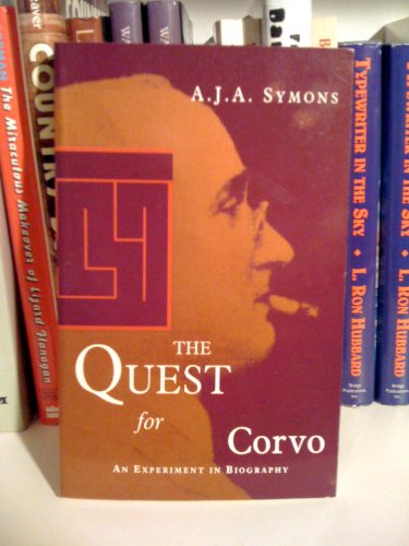 9780704301979: The quest for Corvo: An experiment in biography