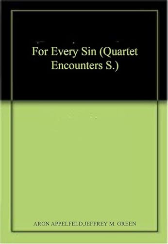 Beispielbild fr For Every Sin (Quartet Encounters) (Quartet Encounters S.) zum Verkauf von WorldofBooks
