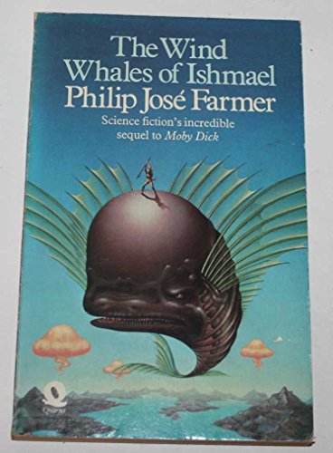 The wind whales of Ishmael (9780704310353) by FARMER, Philip Jose