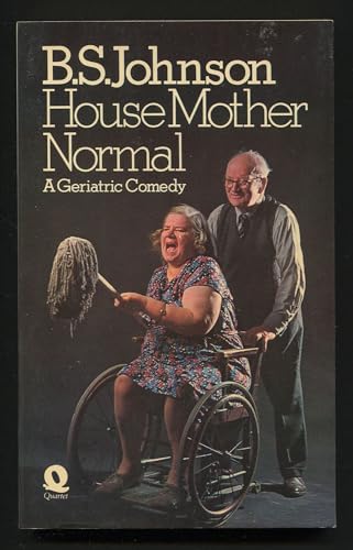 Beispielbild fr House Mother Normal: A Geriatric Comedy zum Verkauf von AwesomeBooks