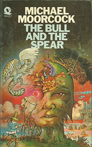 Stock image for Bull and the Spear (Chronicle of Prince Corum and the Silver Hand / Michael Moorcock) for sale by AwesomeBooks