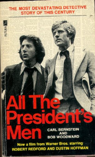 All the President's Men (9780704311404) by Woodward, Bob; Carl Bernstein