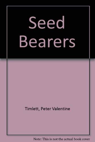 Imagen de archivo de Seed Bearers a la venta por WorldofBooks