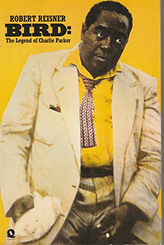 Stock image for Bird: The legend of Charlie Parker for sale by HPB-Red