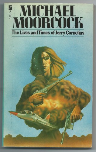 Stock image for The Lives and Times of Jerry Cornelius for sale by Celt Books