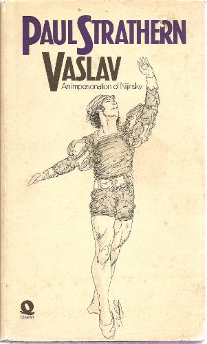 Stock image for VASLAV, an Impersonation of Nijinsky for sale by Book Orphanage