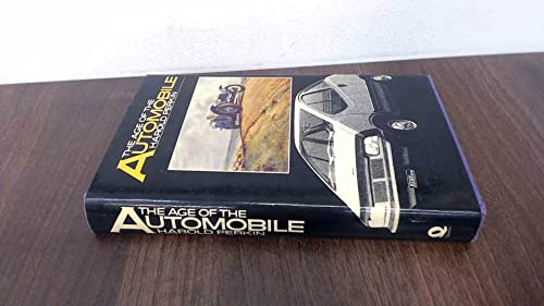 Beispielbild fr The Age of the Automobile zum Verkauf von Rhos Point Books