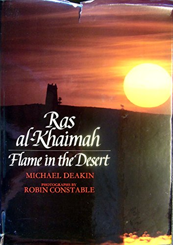 Stock image for Ras al-Khaimah: Flame in the Desert for sale by Bingo Books 2