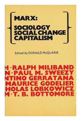 9780704321472: Marx: Sociology, Social Change, Capitalism
