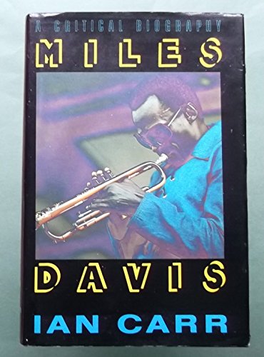 Stock image for Miles Davis: A Critical Biography for sale by WorldofBooks