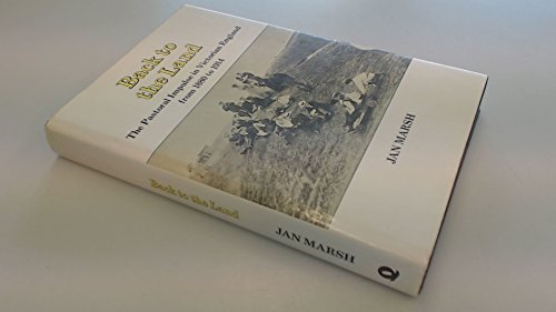 Beispielbild fr Back to the Land: The Pastoral Impulse in Victorian England from 1880 to 1914 zum Verkauf von WorldofBooks