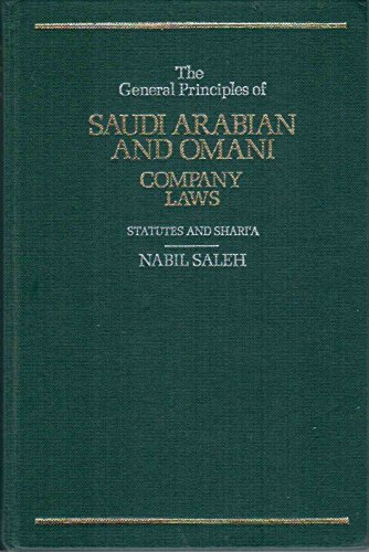 Stock image for The General Principles of Saudi Arabian and Omani Company Laws for sale by Ammareal