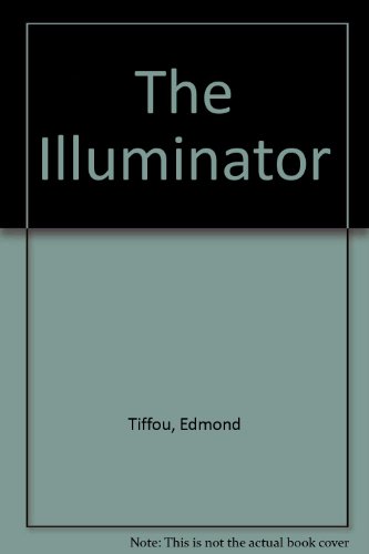 The Illuminator