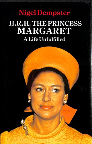 9780704323148: H.R.H. the Princess Margaret:: A Life Unfulfilled