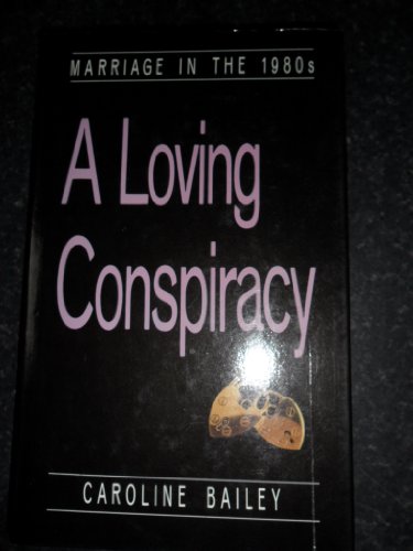 Stock image for Loving Conspiracy for sale by Bahamut Media