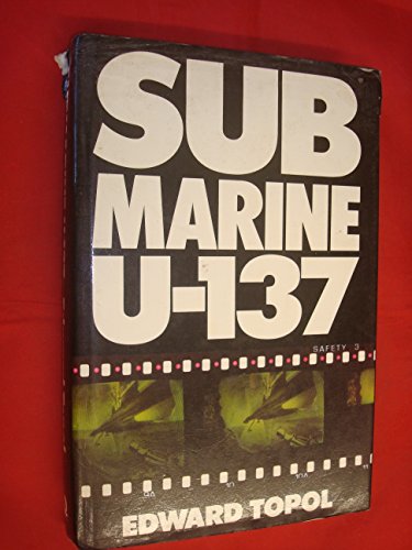 Beispielbild fr Submarine U-137 zum Verkauf von Front Cover Books